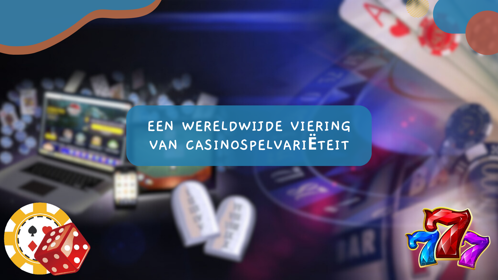 Een wereldwijde viering van casinospelvariëteit