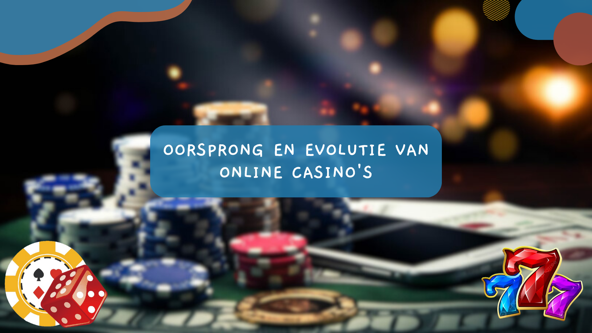 Oorsprong en evolutie van online casino's