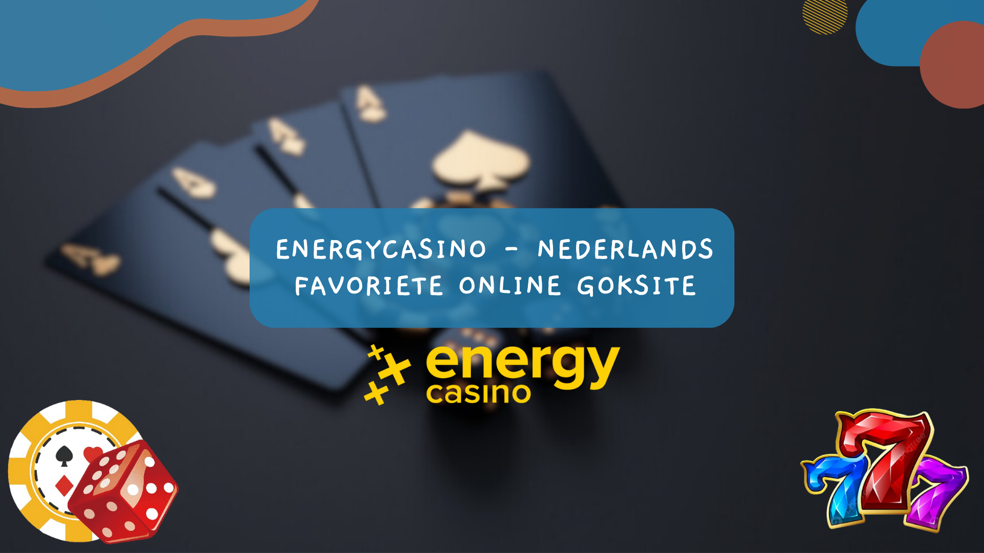 EnergyCasino - Nederlands favoriete online goksite