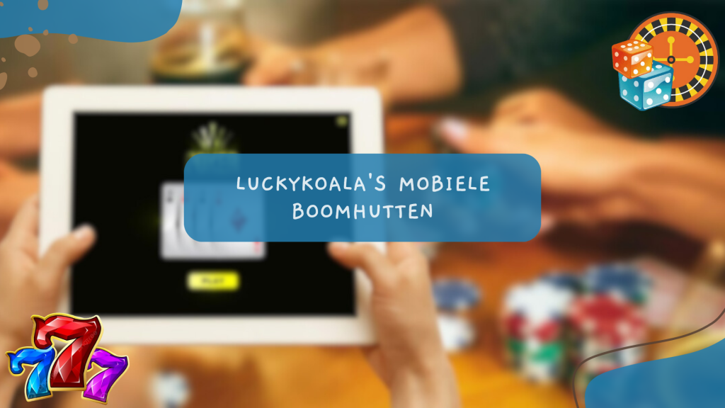 LuckyKoala's Mobiele Boomhutten