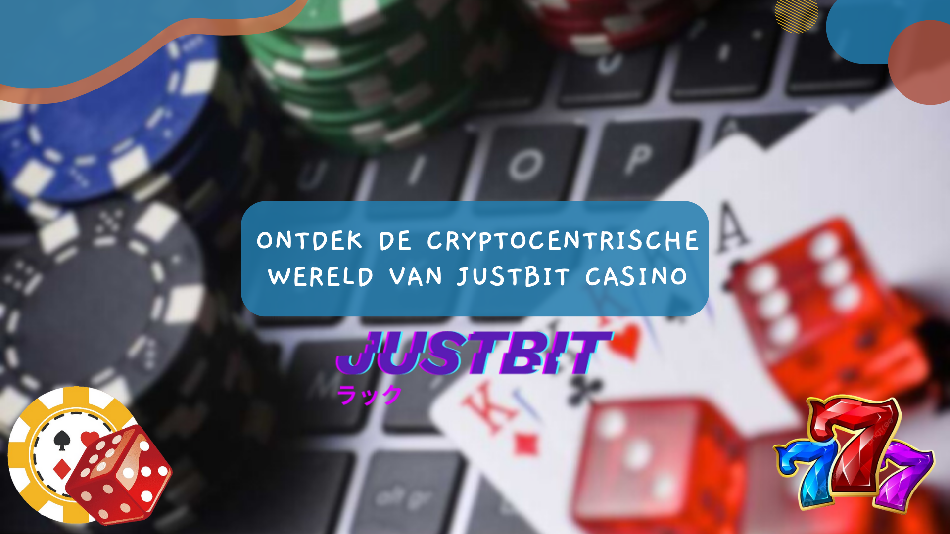 Ontdek de cryptocentrische wereld van Justbit Casino